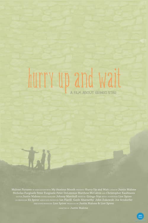 Hurry Up and Wait