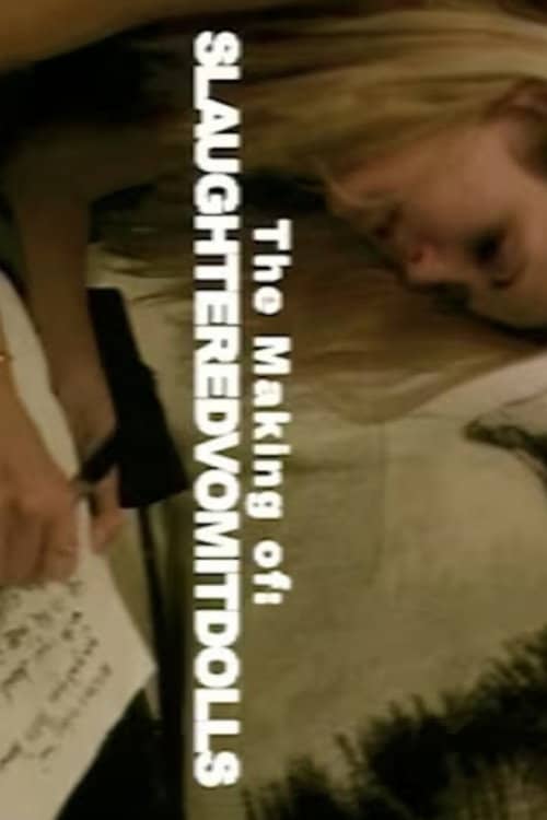 The Making of 'Slaughtered Vomit Dolls'
