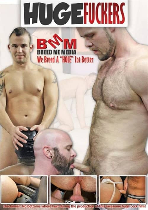 Huge Fuckers