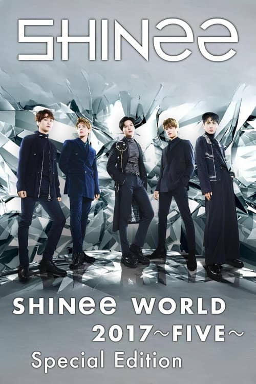 SHINee WORLD 2017~FIVE~