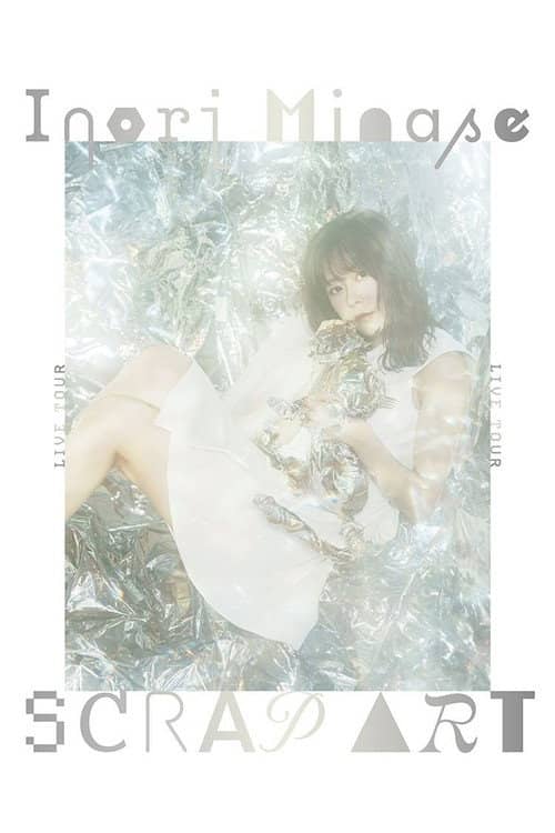 Inori Minase LIVE TOUR 2023 SCRAP ART