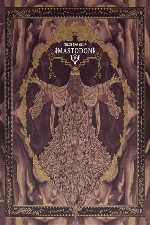 Mastodon: Crack the Skye 10th Anniversary Tour Film