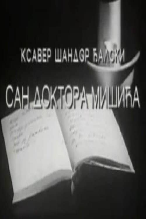 The Dream of Dr. Mišić