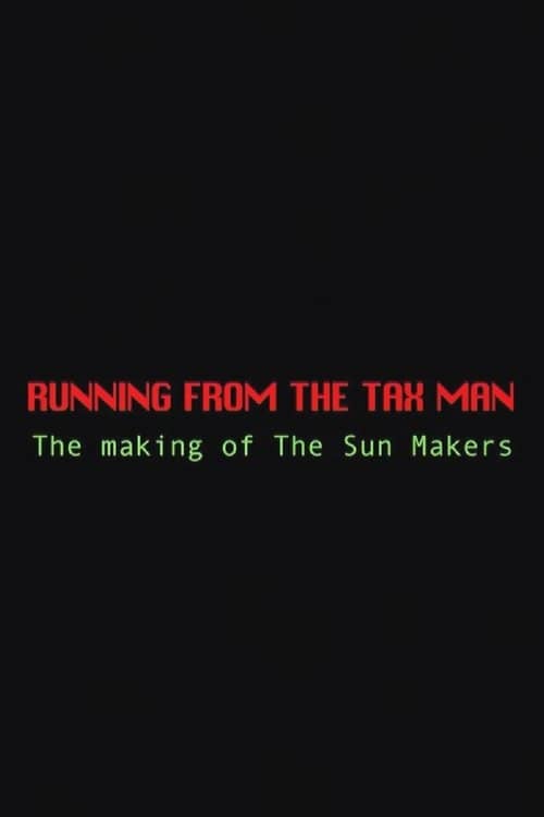 Running from the Tax Man