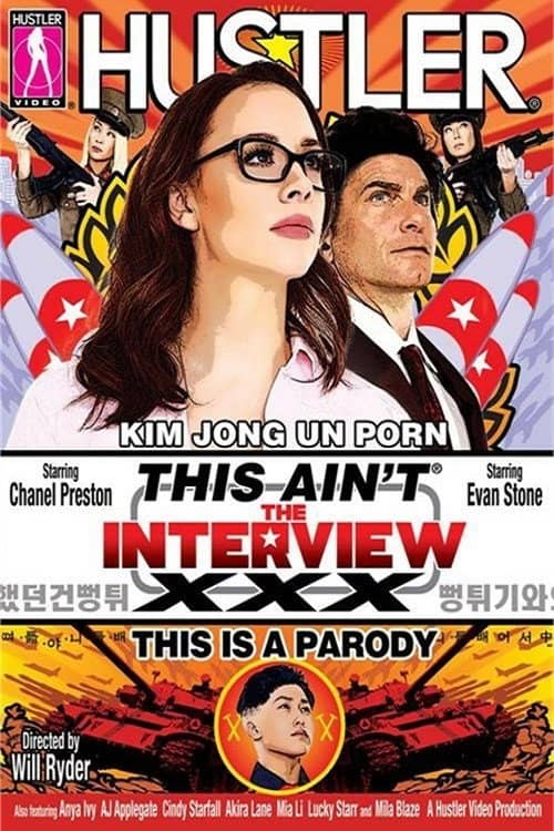 This Ain't The Interview: XXX This Is A Parody