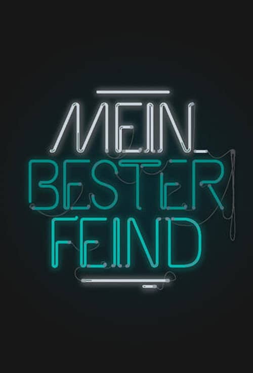Mein bester Feind