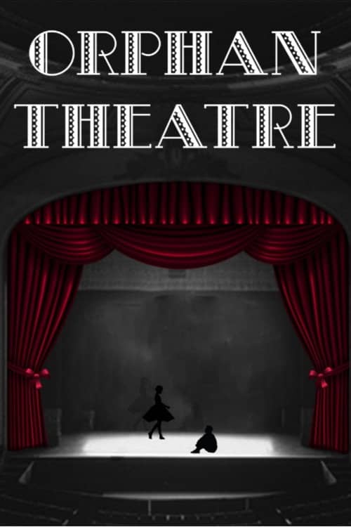 Orphan Theatre