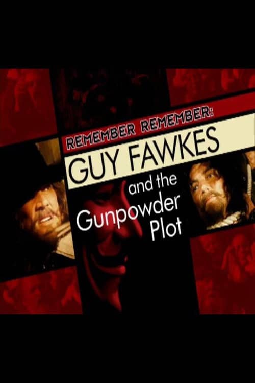 Guy Fawkes and the Gunpowder Plot