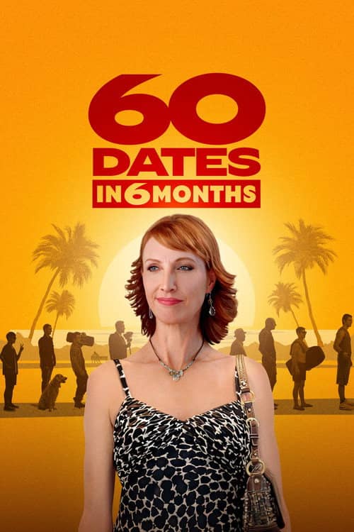 60 Dates in 6 Months