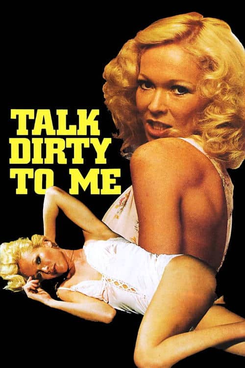 Talk Dirty to Me