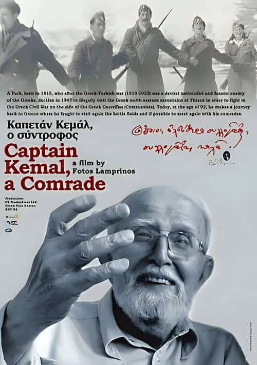 Captain Kemal, A Comrade