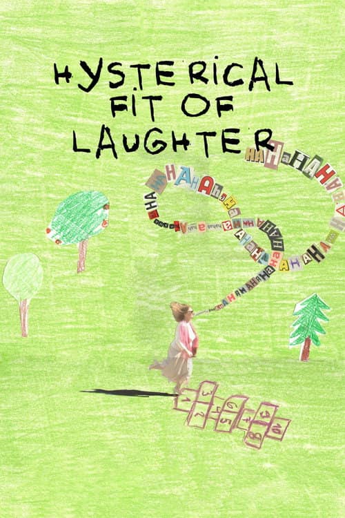 Hysterical Fit of Laughter