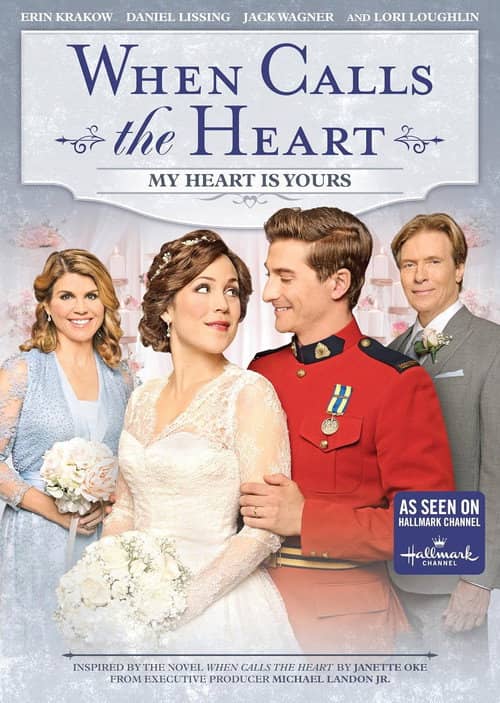When Calls the Heart: My Heart Is Yours