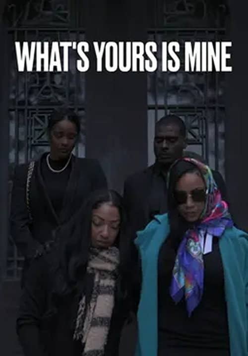 What's Yours Is Mine