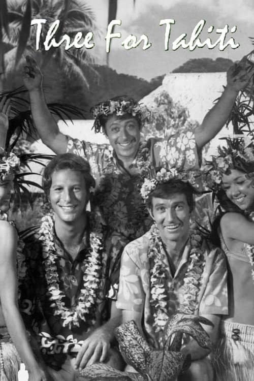 Three for Tahiti