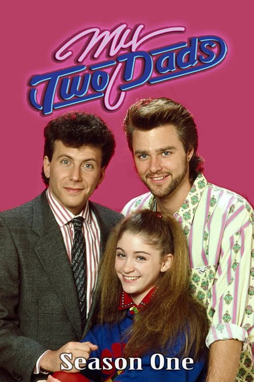 My Two Dads Season 1 poster