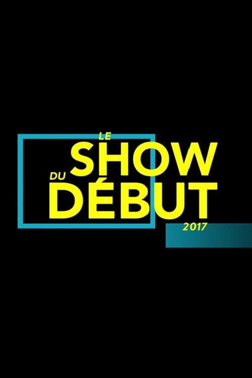 Le show du début Season 2 poster