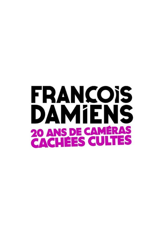 François Damiens : 20 ans de caméras cachées cultes Season 2 poster