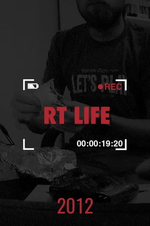 RT Life 2012 poster