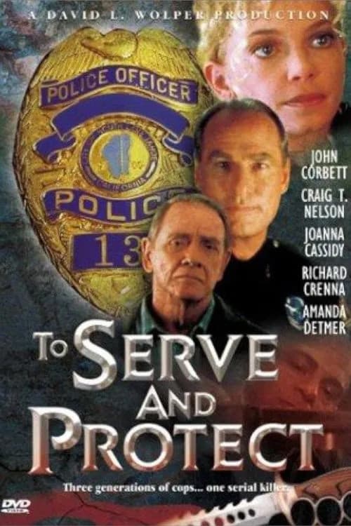 To Serve and Protect Season 1 poster