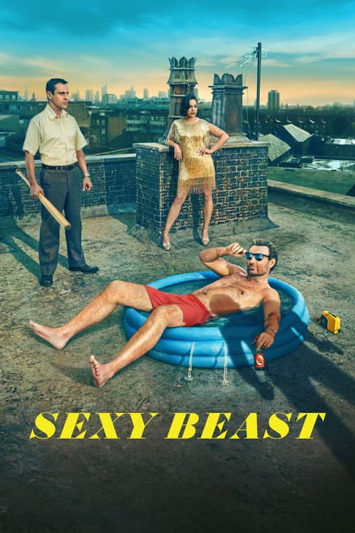 Sexy Beast Season 1 poster