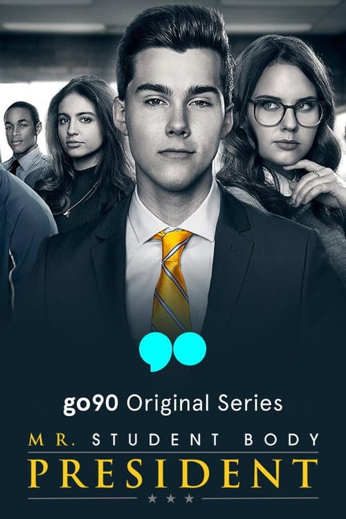 Mr. Student Body President Season 2 poster