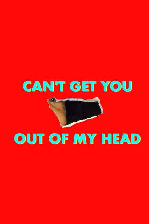 Can't Get You Out of My Head Season 1 poster
