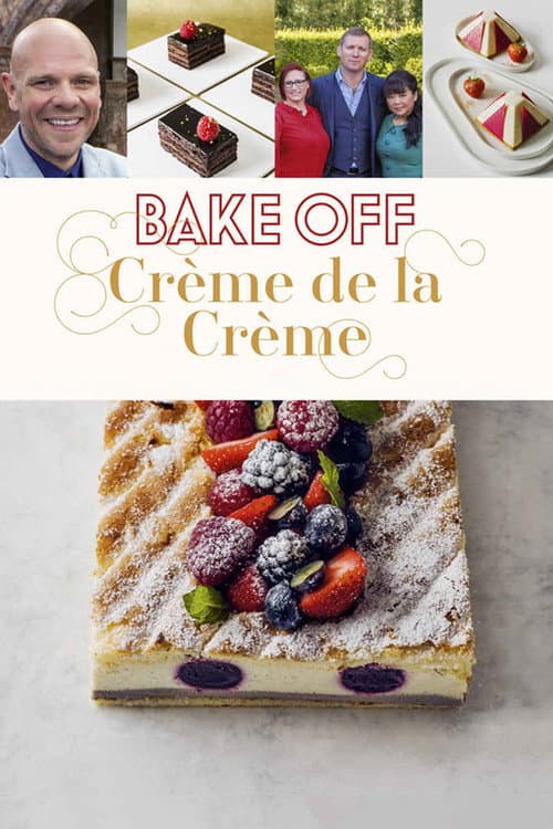 Bake Off Creme de la Creme Series 2 poster