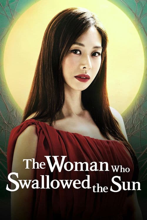 The Woman Who Swallowed the Sun Season 1 poster
