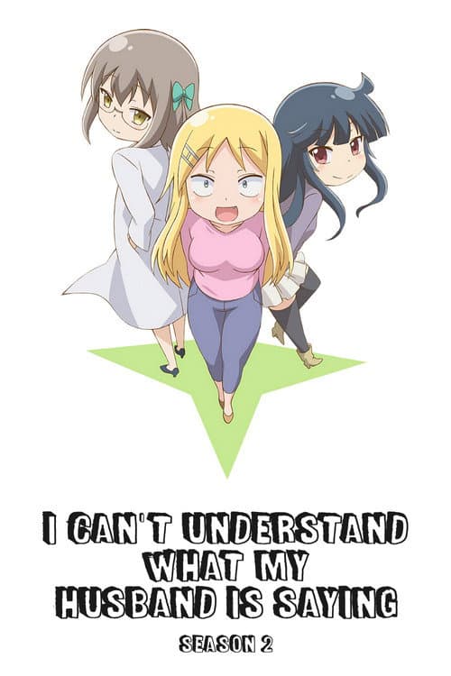I Can't Understand What My Husband Is Saying Season 2 poster