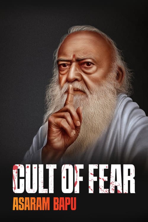 Cult of Fear: Asaram Bapu Season 1 poster