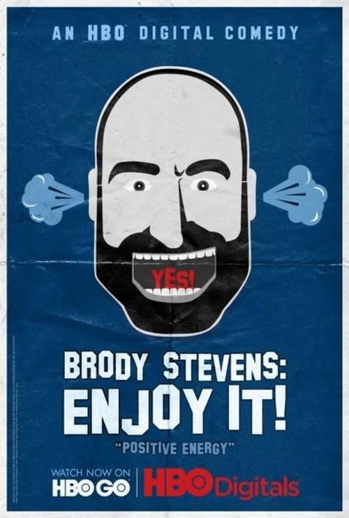 Brody Stevens: Enjoy It! Season 1 poster