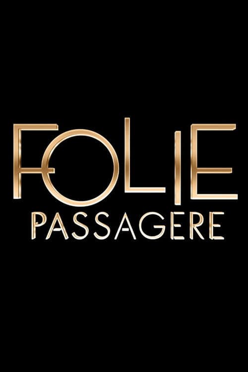 Folie passagère Season 1 poster