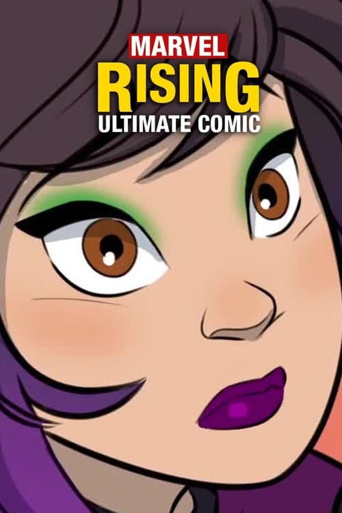 Marvel Rising: Initiation Season 2 - Ultimate Comic poster