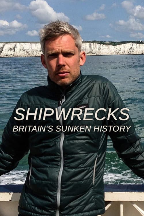 Shipwrecks: Britain's Sunken History Season 1 poster