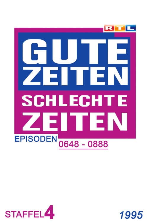 Gute Zeiten, schlechte Zeiten Year 1995 poster