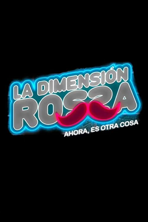 La dimensión Rossa Season 1 poster