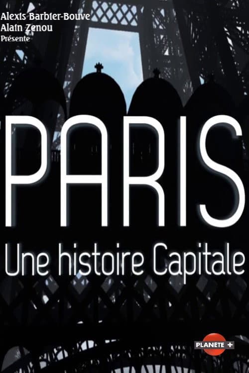 Paris, une histoire capitale Season 1 poster