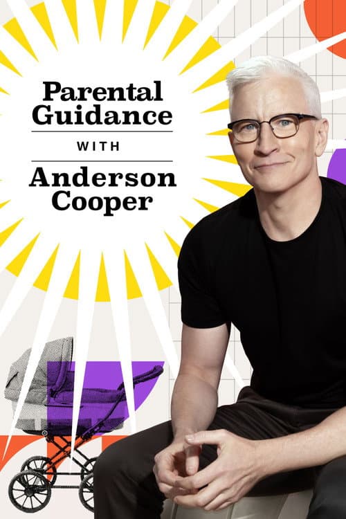 Parental Guidance with Anderson Cooper Season 1 poster