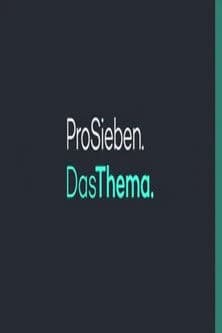 ProSieben Das Thema Season 1 poster