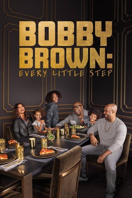 Bobby Brown: Every Little Step Season 1 poster