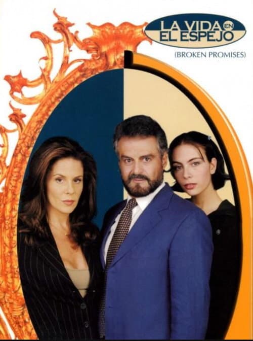 La vida en el espejo Season 1 poster