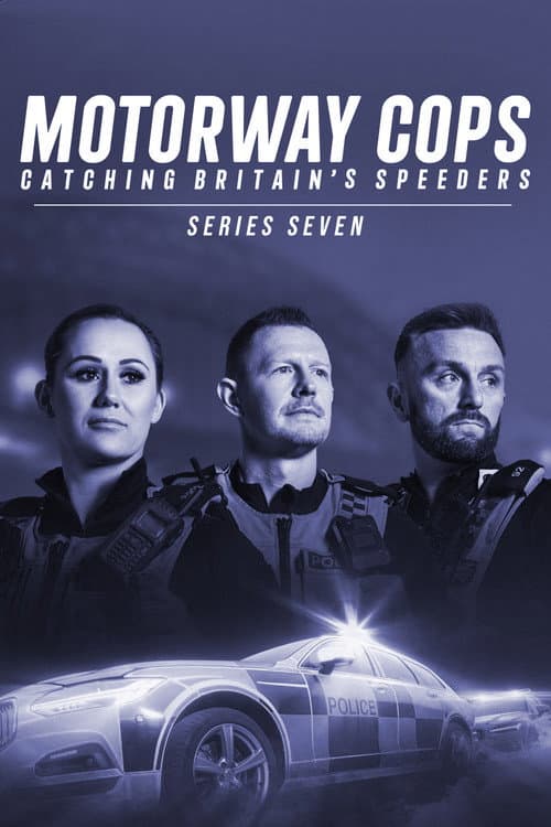Motorway Cops: Catching Britain's Speeders Series 7 poster