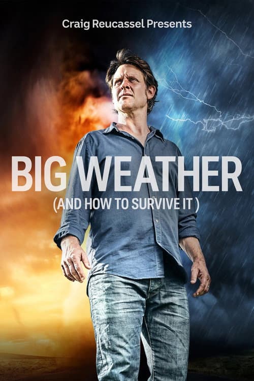 Big Weather (and how to survive it) Season 1 poster