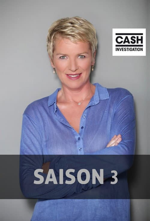 Cash Investigation Season 3 poster
