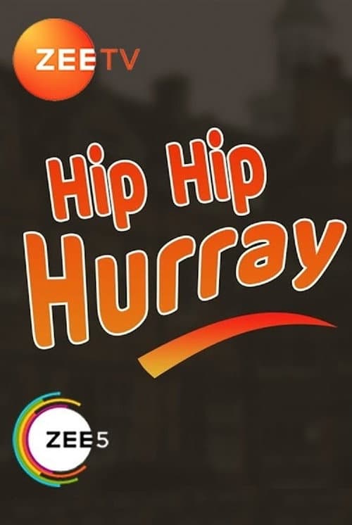 Hip Hip Hurray Season 1 poster