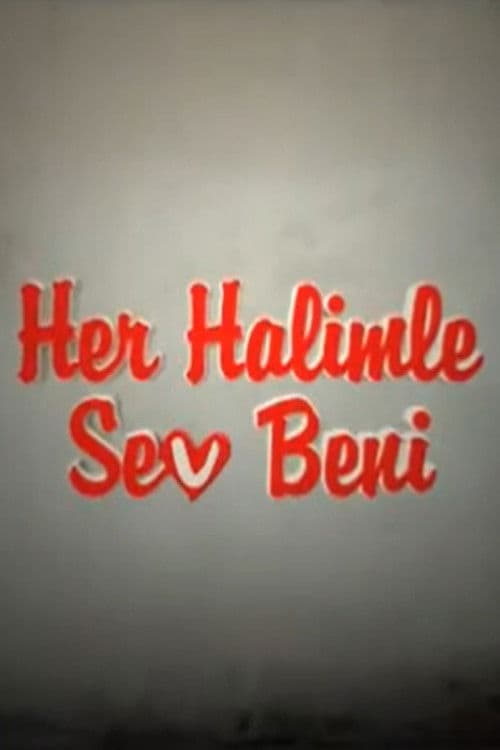 Her Halimle Sev Beni Season 1 poster