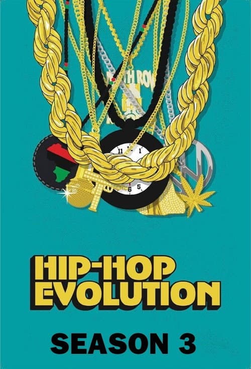 Hip Hop Evolution Season 3 poster