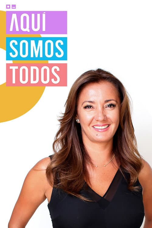 Aquí somos todos Season 2 poster