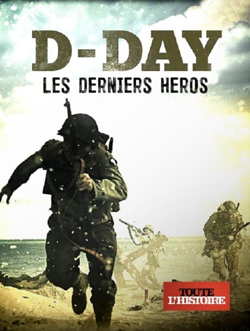 D-Day: The Last Heroes Miniseries poster